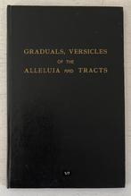 Graduals, Versicles of the Alleluia & Tracts, Ophalen of Verzenden, Zo goed als nieuw