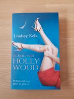 Ik hou van Hollywood - Lindsey Kelk, Ophalen of Verzenden, Zo goed als nieuw, Lindsey Kelk