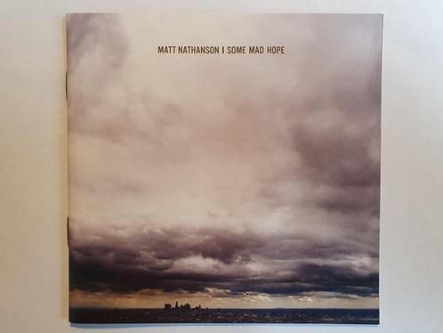 CD Matt Nathanson - Some Mad Hope (2007, Cd's en Dvd's, Cd's | Rock, Gebruikt, Singer-songwriter, Ophalen of Verzenden