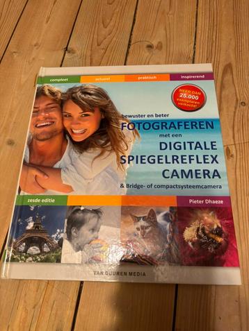 Bewuster & beter fotograferen met de digitale spiegelreflex beschikbaar voor biedingen