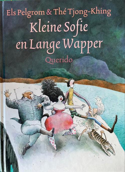 Kleine Sofie en Lange Wapper Els Pelgrom, Boeken, Kinderboeken | Jeugd | onder 10 jaar, Nieuw, Sprookjes, Ophalen of Verzenden