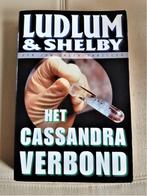 Het Cassandra verbond - Ludlum & Shelby, Boeken, Ophalen of Verzenden, Robert Ludlum
