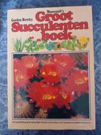 Moussault's Groot Succulentenboek - Gordon Rowley, Boeken, Ophalen of Verzenden, Gelezen, Gordon Rowley, Tuinieren en Tuinplanten