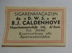 Sigarenmagazijn  de D.W.S.   B.J. CALDENHOVE    AMSTERDAM, Verzenden, Zo goed als nieuw, Luciferdoosjes of -merken