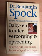 Dr. Spock baby en kinderverzorging boek, Boeken, Zwangerschap en Opvoeding, Ophalen of Verzenden, Zo goed als nieuw