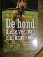 Hond Die Te veel Van Zijn Baas Hield Dodman 9789027484727 #, Boeken, Ophalen of Verzenden, Gelezen, Overige diersoorten