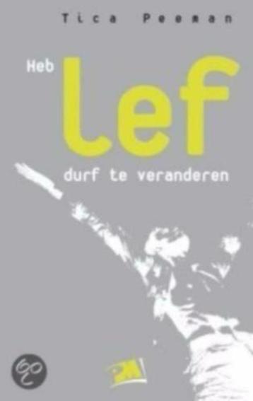Heb LEF durf te veranderen beschikbaar voor biedingen