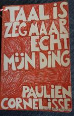 Paulien Cornelisse - Taal is zeg maar echt mijn ding, Ophalen of Verzenden, Paulien Cornelisse