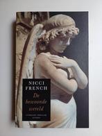 Nicci French  / De bewoonde wereld., Ophalen of Verzenden, Zo goed als nieuw, Nicci French, Nederland