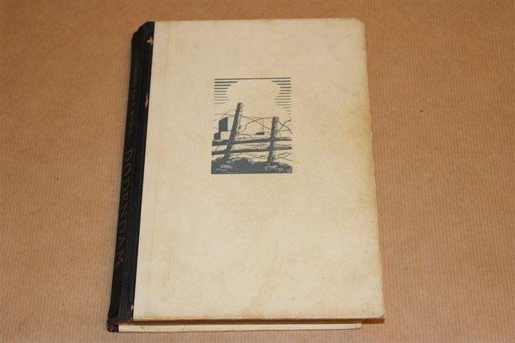 Dodendam [1946] — De Afsluitdijk in Mei 1940 [1e Druk], Boeken, Oorlog en Militair, Gelezen, Ophalen of Verzenden