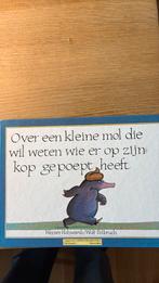 Over een kleine mol die wil weten wie er op zijn kop gepoept, Boeken, Ophalen of Verzenden, Zo goed als nieuw, Wolf Erlbruch; Werner Holzwarth