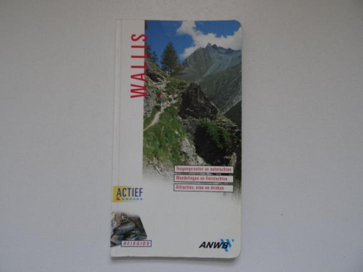 anwb actief reisgids Wallis (Zwitserland), Boeken, Reisgidsen, Fiets- of Wandelgids, Europa, ANWB, Ophalen of Verzenden