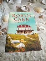 Robyn Carr - Terug naar het meer, Ophalen of Verzenden, Zo goed als nieuw, Nederland