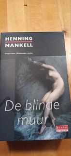 Henning Mankell: de blinde muur, Ophalen of Verzenden, Gelezen, Nederland