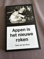 Rens van der Vorst - Appen is het nieuwe roken, Dieet en Voeding, Verzenden, Nieuw, Rens van der Vorst