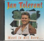 Jan Tolerant  Moet je mij horen ..., Cd's en Dvd's, Cd's | Nederlandstalig, Levenslied of Smartlap, Zo goed als nieuw, Verzenden