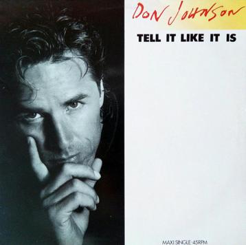 Maxi Single 12’ Don Johnson – Tell it Like It Is – als nieuw beschikbaar voor biedingen
