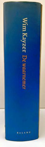 Kayzer, Wim - De waarnemer (2004), Boeken, Ophalen of Verzenden, Nieuw