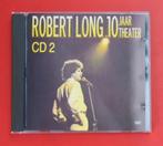 twee zeldzame cd's Robert Long 10 jaar theater cd 2 en 3, Ophalen of Verzenden, Gebruikt
