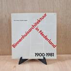 Binnenhuisarchitectuur in Nederland 1900-1981, Ophalen of Verzenden, Gelezen, Architectuur algemeen, Peter Fuhring, Rudolphine Eggink