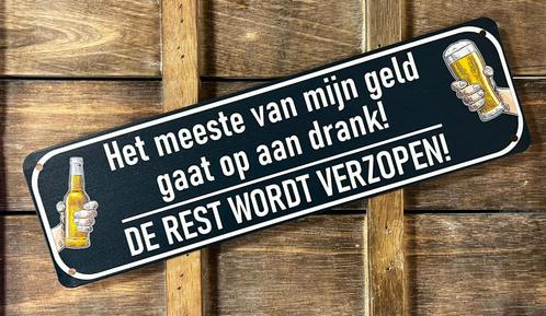 Meeste geld op aan drank reclamebord van metaal wandbord, Huis en Inrichting, Woonaccessoires | Wanddecoraties, Nieuw, Ophalen of Verzenden