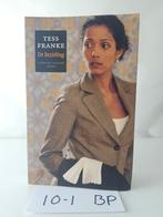 Tess Franke - De bezieling, Boeken, Ophalen of Verzenden, Zo goed als nieuw, Tess Franke