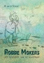 Boek, Robbie Mokers het mysterie van de klaverkat, Nieuw, Fictie, Ophalen, R v.d.Scheur