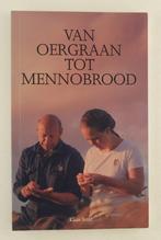 Smit, Klaas - Van oergraan tot Mennobrood, Verzenden, Zo goed als nieuw