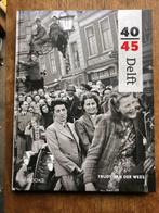 Delft '40 - '45 Waanders uitgeverijen, Ophalen of Verzenden, 20e eeuw of later, Zo goed als nieuw, Van der Wees