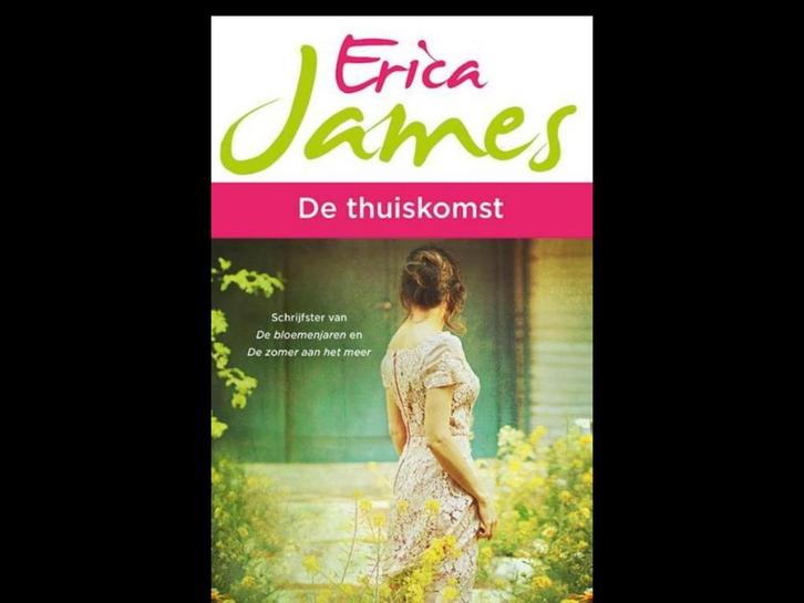Erica James- De thuiskomst., Boeken, Chicklit, Zo goed als nieuw, Ophalen of Verzenden