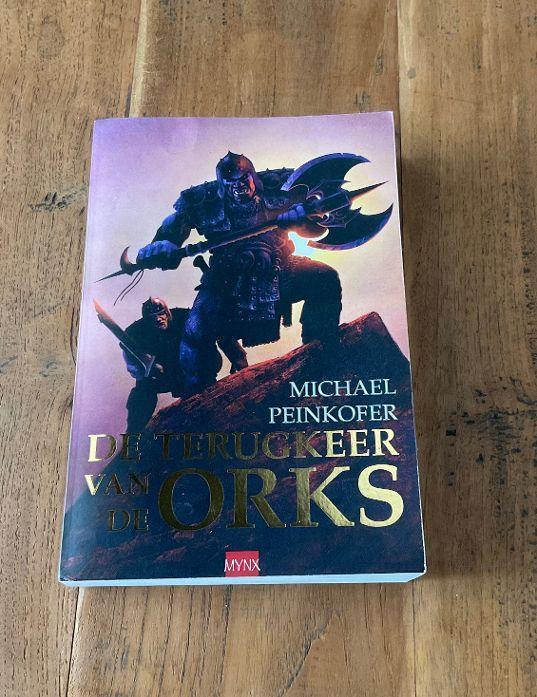 terugkeer van de Orks fantasyboek Michael Peinkofer boek, Boeken, Fantasy, Zo goed als nieuw, Ophalen of Verzenden