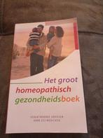 Het groot homeopathisch gezondheidsboek, Ophalen of Verzenden, Gelezen, Kruiden en Alternatief, Diverse