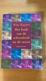 W. Kayzer - Het boek van de schoonheid en de troost, Ophalen of Verzenden, Zo goed als nieuw, W. Kayzer
