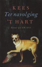 Kees 't Hart - Ter navolging (2004), Ophalen of Verzenden