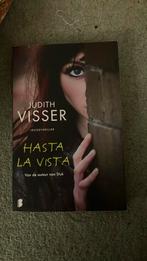 Judith Visser - Hasta la vista, Ophalen of Verzenden, Zo goed als nieuw, Judith Visser