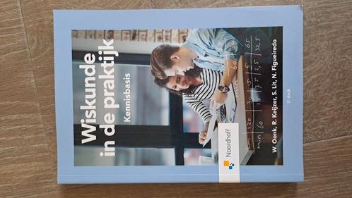 W. Oonk - Wiskunde in de praktijk- Kennisbasis, Boeken, Wetenschap, Zo goed als nieuw, Ophalen of Verzenden