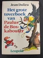Het grote toverboek van Paulus de Boskabouter, Boeken, Ophalen of Verzenden, Gelezen, Sprookjes
