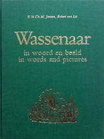 Wassenaar in woord en beeld., Boeken, Geschiedenis | Stad en Regio, Ophalen of Verzenden, Zo goed als nieuw