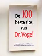 de honderd beste tips- dr. vogel, Ophalen of Verzenden, Gelezen