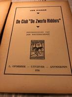 De Club: "De Zwarte Ridders" door Jos Pierré *Vintage boek*, Gelezen, Ophalen of Verzenden, Jos Pierré, Fictie