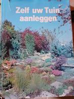 Tuin aanleggen. Een heel handig en informatief boek, Ophalen of Verzenden, Zo goed als nieuw