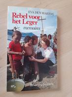 REBEL VOOR HET LEGER  MEMOIRES  Eva den Hartog, Boeken, Ophalen of Verzenden, Zo goed als nieuw