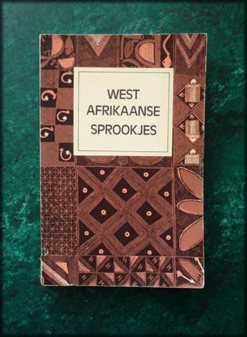 WEST AFRIKAANSE SPROOKJES - Ulla Schild - West-Afrika, daar 