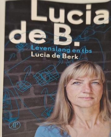 Lucia de B., levenslang en TBS van Lucia de Berk beschikbaar voor biedingen