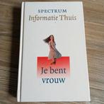 Spectrum Informatie Thuis. Je bent vrouw., Boeken, Derek Liewellyn-jones, Ophalen of Verzenden, Zo goed als nieuw