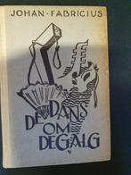 2x boeken (oud) van Johan Fabricius, Boeken, Ophalen of Verzenden, Gelezen, Nederland