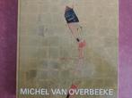 Michel van Overbeeke  Grafisch Oeuvre, Ophalen of Verzenden, Zo goed als nieuw