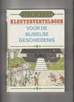 Kleutervertelboek voor de Bijbelse Geschiedenis Anne de Vrie, Boeken, Godsdienst en Theologie, Ophalen of Verzenden, Nieuw