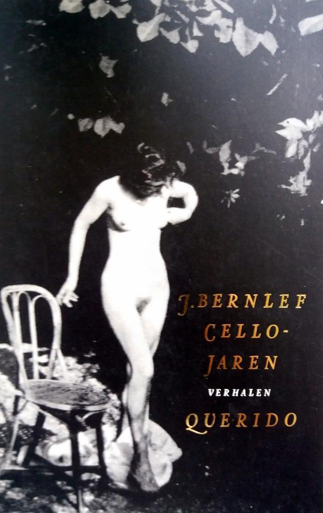 J. Bernlef - Cellojaren (Ex.2), Boeken, Literatuur, Gelezen, Nederland, Ophalen of Verzenden