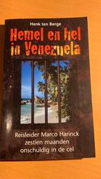 Henk ten Berge - Hemel en hel in Venezuela, Ophalen of Verzenden